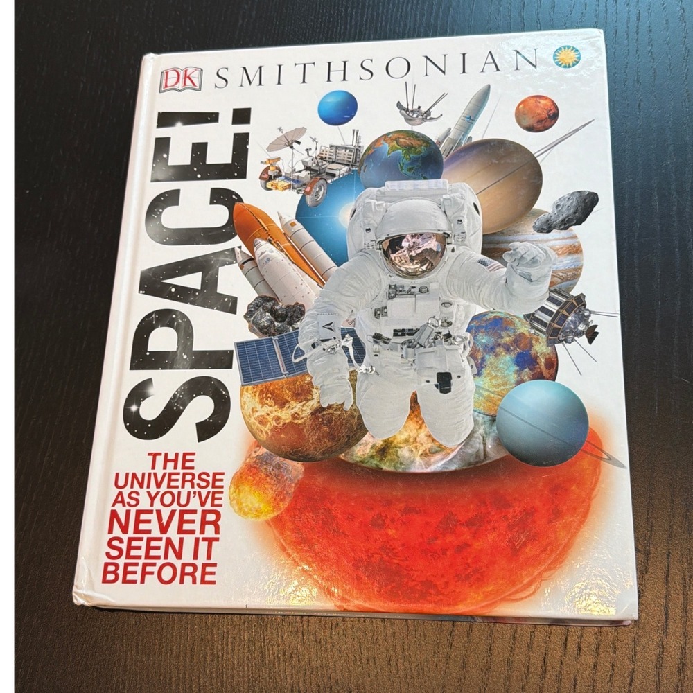 DK Smithsonian Knowledge Encyclopedia Space! Hardcover Book
